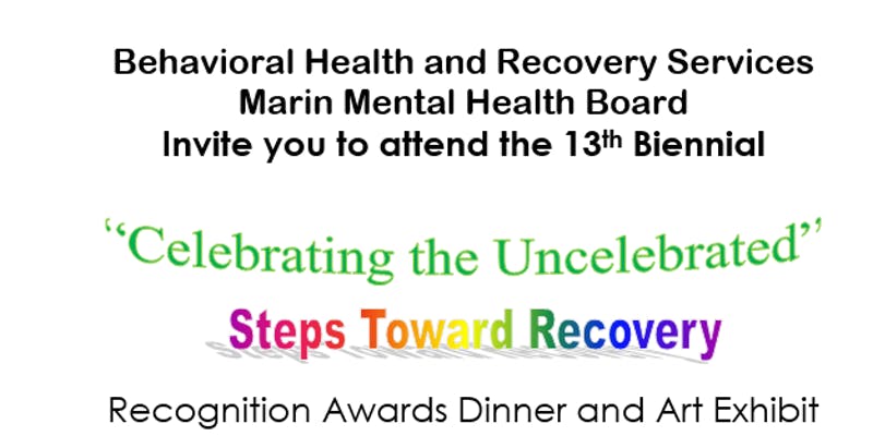 "Celebrating the Uncelebrated" Steps Toward Recovery